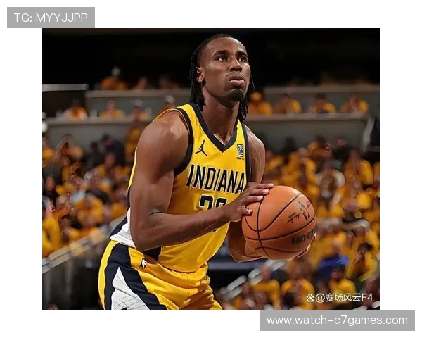 印第安纳步行者崛起之路探索球队未来发展与核心球员成长